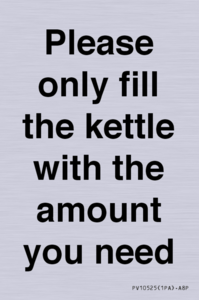 Please only fill the kettle with the amount you need